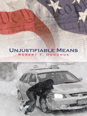 cover image of Unjustifiable Means
